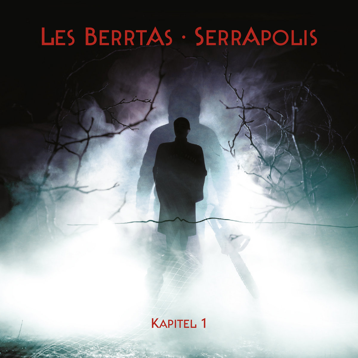 Les Berrtas - Serrapolis - Kapitel 1 (EP)